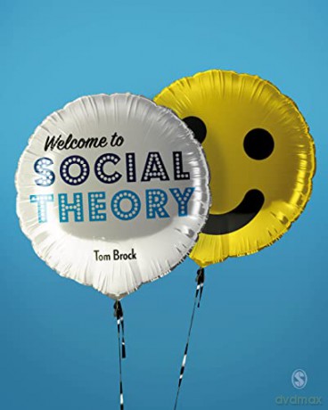 Welcome To Social Theory - Brock Tom [KSIĄŻKA]