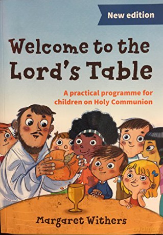 Welcome To The Lords Table Course Book - Margaret Withers [KSIĄŻKA]