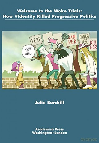 Welcome To The Woke Trials - Burchill [KSIĄŻKA]