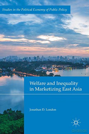 Welfare And Inequality In Marketizing E - London Jonathan D. [KSIĄŻKA]