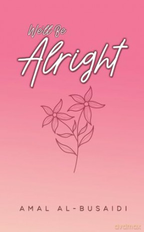 Well Be Alright - Amal Al-Busaidi [KSIĄŻKA]