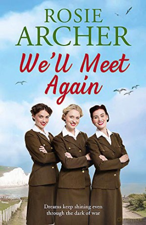 We'll Meet Again - Rosie Archer [KSIĄŻKA]