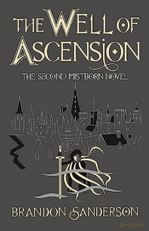 Well Of Ascension - Brandon Sanderson [KSIĄŻKA]