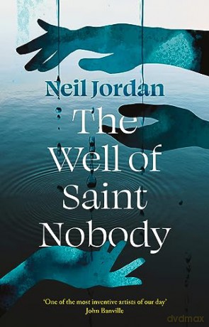 Well Of St Nobody - Neil Jordan [KSIĄŻKA]