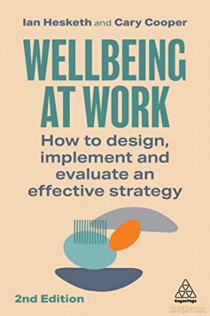 Wellbeing At Work - Ian Hesketh [KSIĄŻKA]