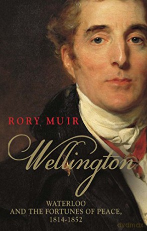 Wellington - Rory Muir [KSIĄŻKA]