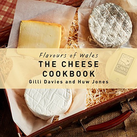 Welsh Cheese Cookbook - Gilli Davies [KSIĄŻKA]