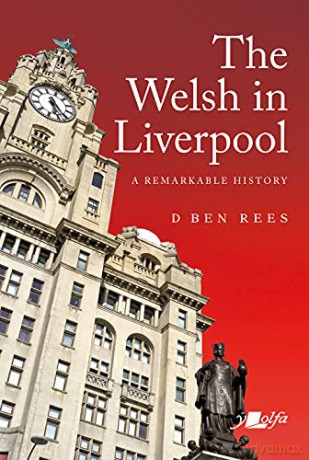 Welsh In Liverpool - D Ben Rees [KSIĄŻKA]