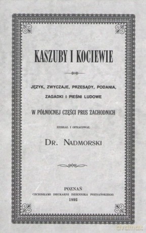 Kaszuby i Kociewie - Dr.Nadmorski [KSIĄŻKA]