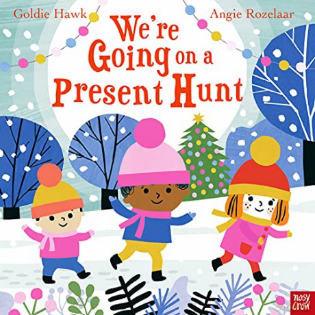 Were Going On A Present Hunt - Goldie Hawk [KSIĄŻKA]