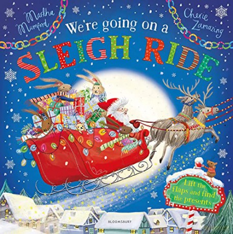 Were Going On A Sleigh Ride Lift/Flap - Martha Mumford [KSIĄŻKA]