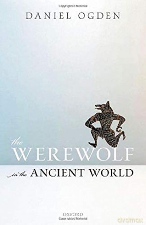 Werewolf In The Ancient World Hardback - Daniel Ogden [KSIĄŻKA]