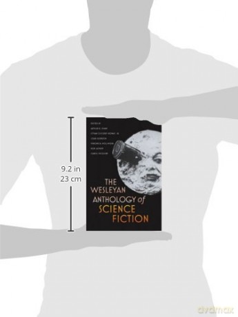 Wesleyan Anthology Of Science Fiction - Arthur B. Evans [KSIĄŻKA]