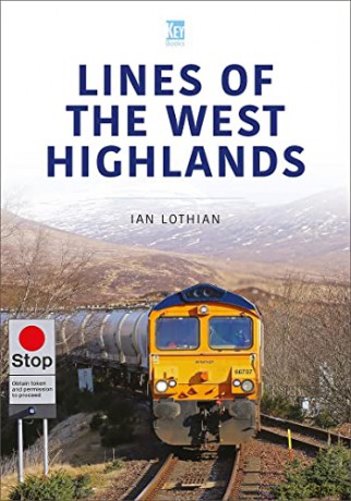 West Highland Lines - Ian Lothian [KSIĄŻKA]