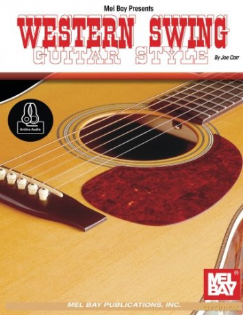 Western Swing Guitar Style Bk/Aud - Joe Carr [KSIĄŻKA]