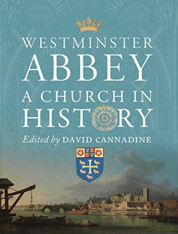 Westminster Abbey - David Cannadine [KSIĄŻKA]