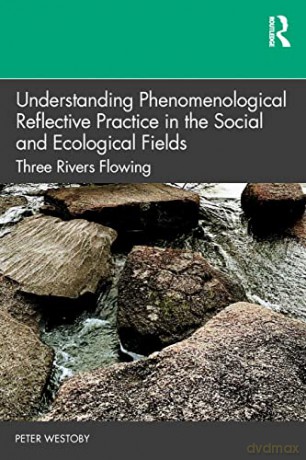 Westoby - Understanding Phenomenolo - Peter Westoby [KSIĄŻKA]
