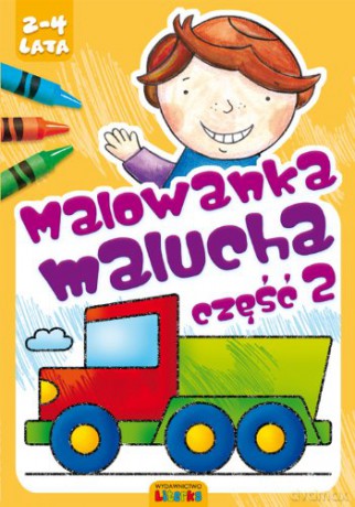 Malowanka Malucha cz.2 (2-4 lata) [KSIĄŻKA]
