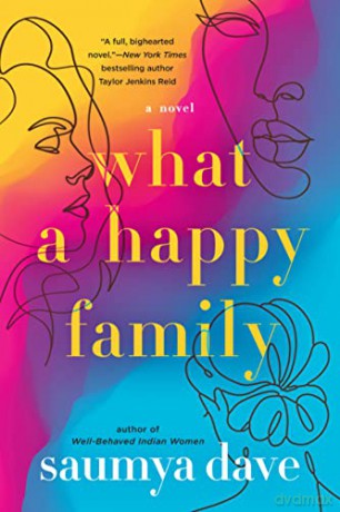 What A Happy Family - Saumya Dave [KSIĄŻKA]