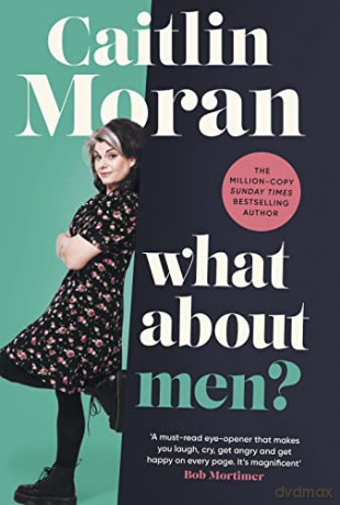 What About Men - Caitlin Moran [KSIĄŻKA]