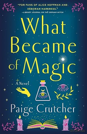 What Became Of Magic - Paige Crutcher [KSIĄŻKA]