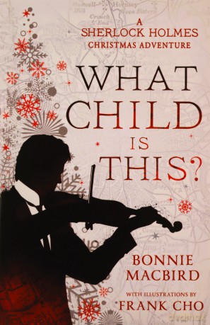 What Child Is This - Bonnie Macbird [KSIĄŻKA]