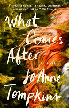 What Comes After - Joanne Tompkins [KSIĄŻKA]