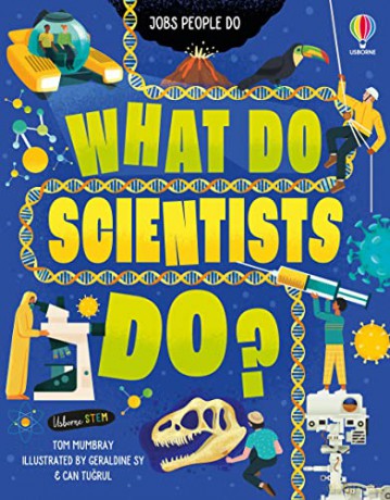 What Do Scientists Do - Tom Mumbray [KSIĄŻKA]