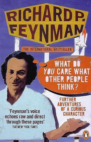 What Do You Care What Other People Think - Richard P Feynman [KSIĄŻKA]