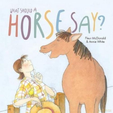 What Does A Horse Say - Fleur Mcdonald [KSIĄŻKA]