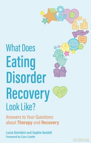 What Does Eating Disorder Recovery Look - Lucia Giombini [KSIĄŻKA]