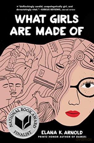 What Girls Are Made Of - Elana K. Arnold [KSIĄŻKA]