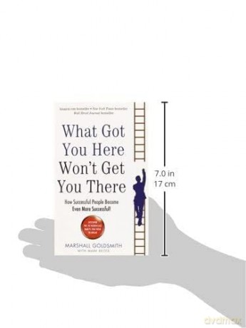 What Got You Here Wont Get You There - Marshall Goldsmith [KSIĄŻKA]