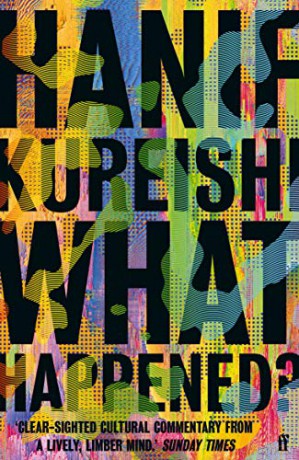 What Happened - Hanif Kureishi [KSIĄŻKA]