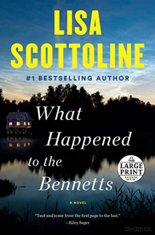 What Happened To The Bennetts - Lisa Scottoline [KSIĄŻKA]