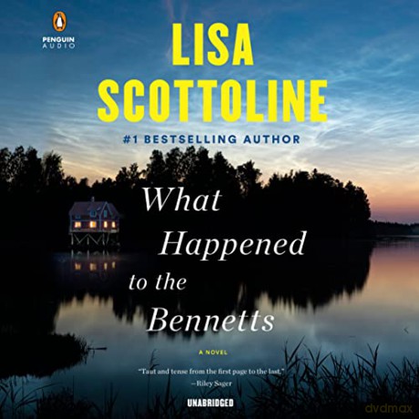 What Happened To The Bennetts Cd - Lisa Scottoline [KSIĄŻKA]