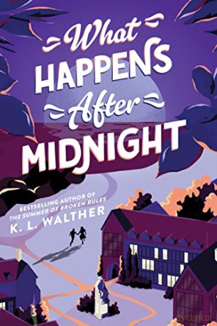 What Happens After Midnight - K L Walther [KSIĄŻKA]
