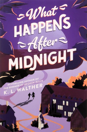 What Happens After Midnight - K L Walther [KSIĄŻKA]