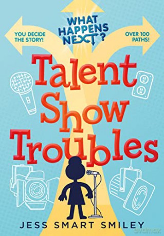 What Happens Next Talent Show T - Kathleen Bittner Rot [KSIĄŻKA]