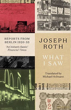 What I Saw - Joseph Roth [KSIĄŻKA]