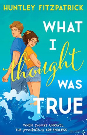 What I Thought Was True - Huntley Fitzpatrick [KSIĄŻKA]