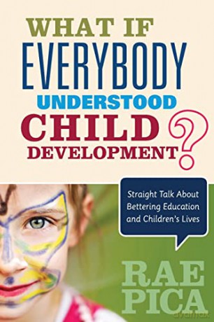 What If Everybody Understood Child Devel [KSIĄŻKA]