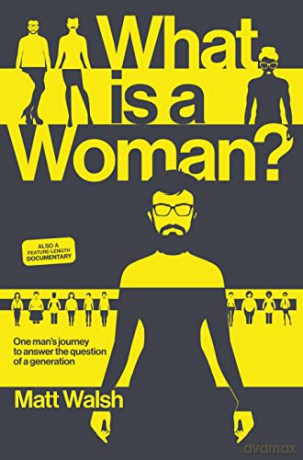 What Is A Woman [KSIĄŻKA]