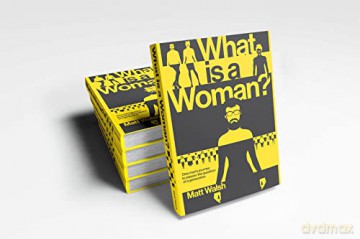 What Is A Woman [KSIĄŻKA]