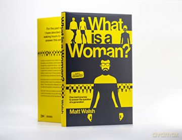 What Is A Woman [KSIĄŻKA]