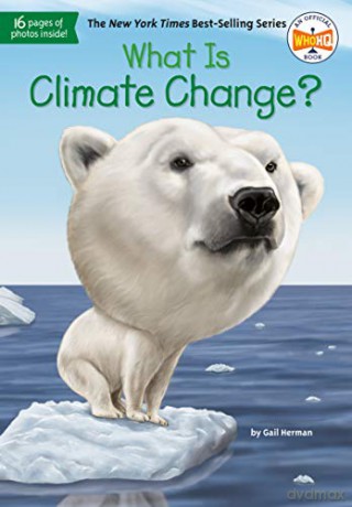 What Is Climate Change - Gail Herman [KSIĄŻKA]