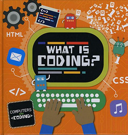 What Is Coding - Kirsty Holmes [KSIĄŻKA]
