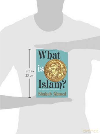 What Is Islam - Shahab Ahmed [KSIĄŻKA]