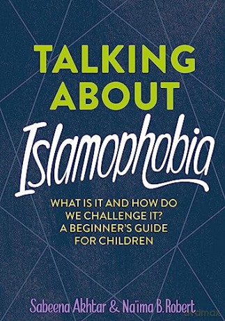 What Is Islamophobia What Are Hate Cri - Sabeena Akhtar Na'im [KSIĄŻKA]
