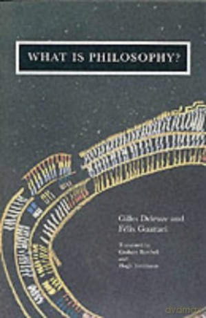 What Is Philosophy - Gilles Deleuze [KSIĄŻKA]